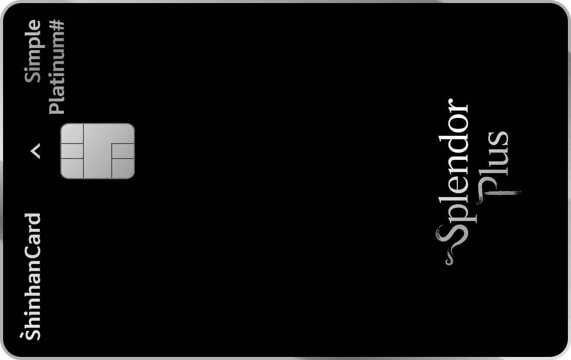 신한카드 Simple Platinum# Splendor Plus